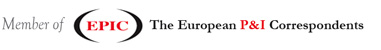 Member of EPIC The European P&I Correspondents